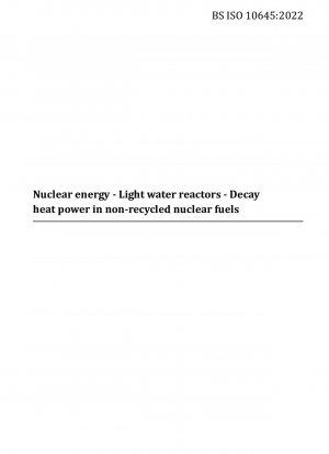 軽水炉の未回収核燃料の崩壊熱エネルギー