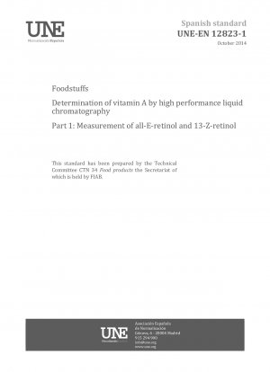 高速液体クロマトグラフィーによる食品中のビタミンAの定量その1：ホールE-レチノールと13-Z-レチノールの測定