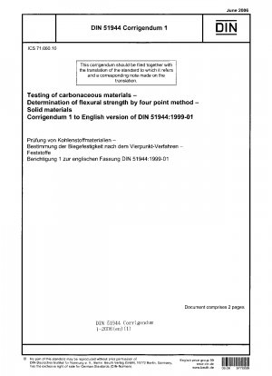 炭素材料の試験 4 点法による曲げ強さの測定 固体材料 DIN 51944 の英語版の正誤表 1: 1999-01