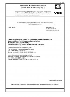 業務用電気食器洗い機の性能試験方法 (IEC 63136:2019/COR1:2021)、ドイツ語版 EN IEC 63136:2019/AC:2021-04