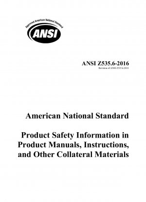 製品マニュアル、説明書、およびその他の付随資料における ANSI Z535.6-2011 米国国家規格の製品安全情報の改訂