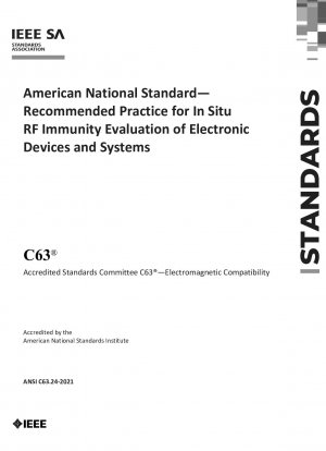 電子機器およびシステムの現場での高周波イミュニティ評価に関する米国国家規格推奨手法