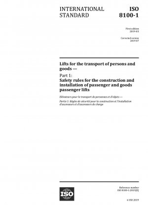 リフトの建設および設置に関する安全規則 - 人および物品の輸送のためのリフト - パート 1: 乗客用および貨物用の乗客用リフト