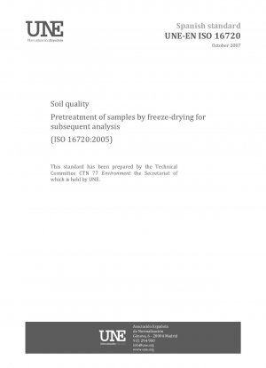 その後の分析のためにサンプルを凍結乾燥することによる土壌品質 (ISO 16720:2005)