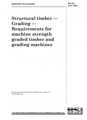 構造用木材 - 等級分け - 機械的強度等級分けされた木材と等級分け機の要件