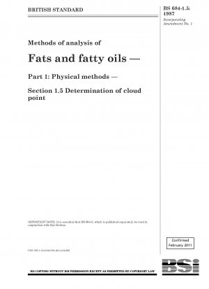 脂肪および脂肪油の分析方法 - パート 1: 物理的方法 - セクション 1.5 曇点の測定