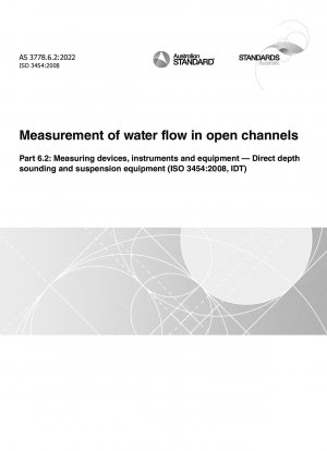 開水路流量測定パート 6.2: 直接測深装置および吊り下げ装置用の測定装置、計器および装置 (ISO 3454:2008IDT)