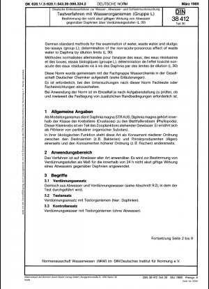 水、廃水および汚泥の検査のためのドイツの標準方法 パート 30: 生物学的試験方法 (グループ L) 希釈分類によるミジンコに対する廃水毒性の影響の決定 (L 30)