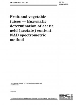 果物および野菜ジュース 酢酸 (アセテート) 含有量の酵素的測定 NAD 分光光度法