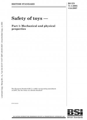 おもちゃの安全性 パート 1: 機械的および物理的性質