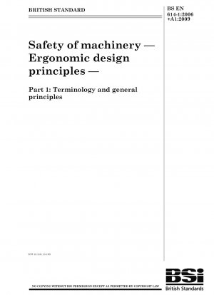機械の安全性 人間工学に基づいた設計原則 用語と一般原則