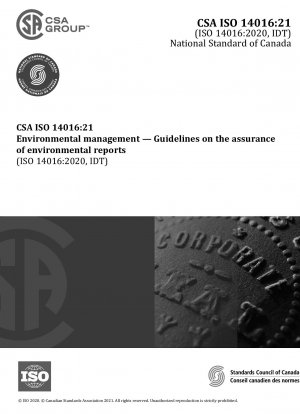 環境管理 環境報告書保証ガイド (ISO 14016:2020、初版、2020-06 に合格)