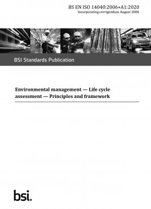 環境管理ライフサイクルアセスメントの原則と枠組み