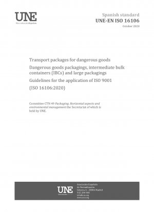 危険物輸送梱包 危険物梱包、中間バルクコンテナ (IBC) および大型梱包 ISO 9001 (ISO 16106:2020) 適用ガイド