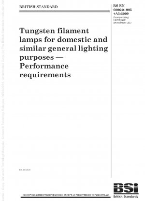 家庭用および同様の一般照明用途のタングステン フィラメント ランプの性能要件