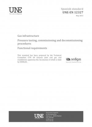 天然ガスインフラのストレステスト、試運転および廃止プログラムの機能要件