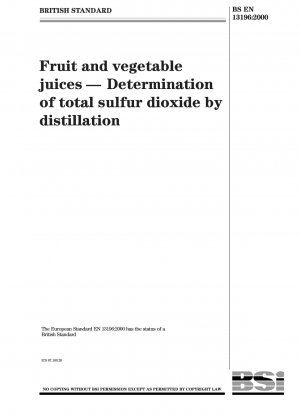 果物および野菜ジュース - 蒸留法による総二酸化硫黄の測定
