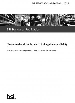 家庭用および同様の目的の電気製品の安全性 業務用電気レンジフードの特別要件