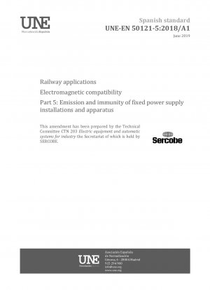 鉄道用途の電磁適合性 パート 5: 固定電源設備および機器の放射線と耐性