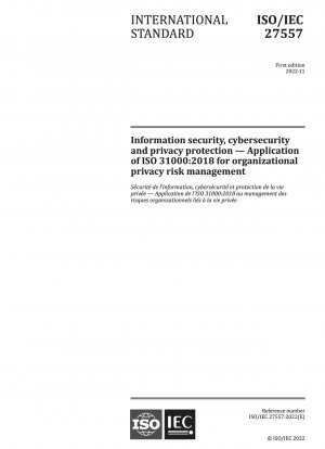 情報セキュリティ、サイバーセキュリティ、プライバシー保護 - 組織のプライバシー リスク管理における ISO 31000:2018 の適用