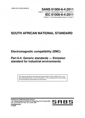 電磁両立性 (EMC)。
パート 6.4: 一般基準。
産業環境の放射線基準