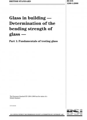 建築用ガラス ガラスの曲げ強度の測定 ガラス試験の基本原則