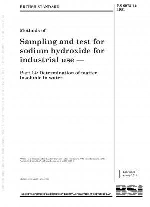 工業用水酸化ナトリウムの採取及び試験方法 第14部 水不溶分の定量