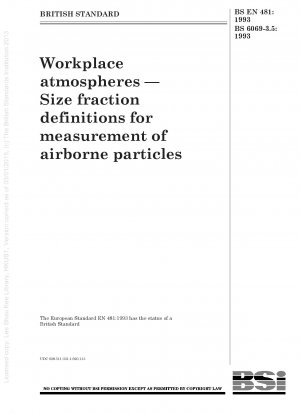 職場の雰囲気 - 空気中の粒子のサイズ分率の測定