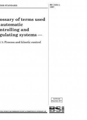 自動制御および調整システムで使用される用語集 - パート 1: プロセスおよびダイナミクス制御