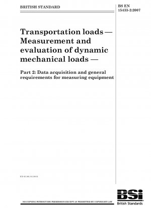 輸送負荷 動力機械負荷の測定と評価 パート 2: データ収集と測定装置の一般要件