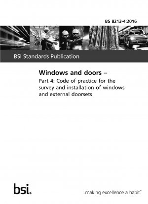 窓とドア 窓と屋外ドアグループの調査と設置に関する実践規範