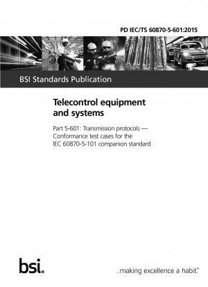 遠隔制御機器およびシステム伝送プロトコル IEC 60870-5-101 サポート規格の適合性テスト ケース