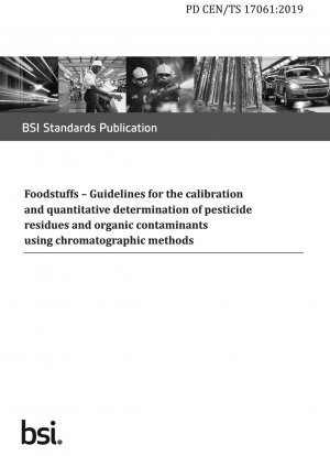 食品中のクロマトグラフィー法を使用した残留農薬および有機汚染物質の校正および定量のためのガイドライン