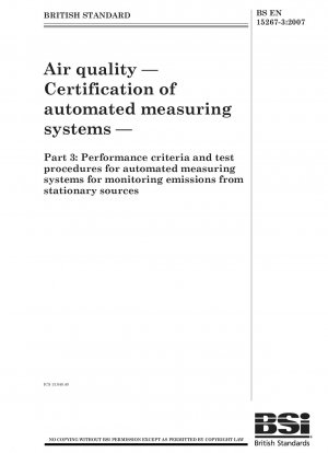 大気質 - 自動測定システムの認証 - パート 3: 固定発生源放出を監視する自動測定システムの性能基準と試験手順