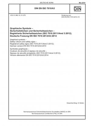 グラフィックシンボル、安全色および安全標識、登録安全標識 (ISO 7010-2011/Amd 3-2012)、ドイツ語版 EN ISO 7010-2012/A3-2014