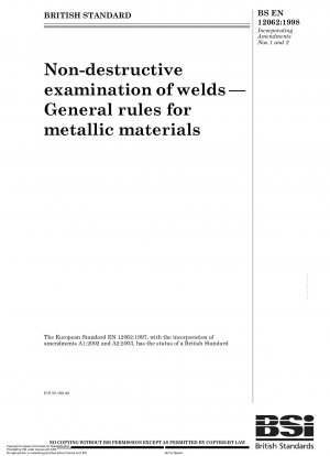 溶接部の非破壊検査 - 金属材料の一般規則