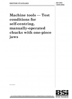 工作機械用ジョー一体型自動調心手動チャックの試験条件