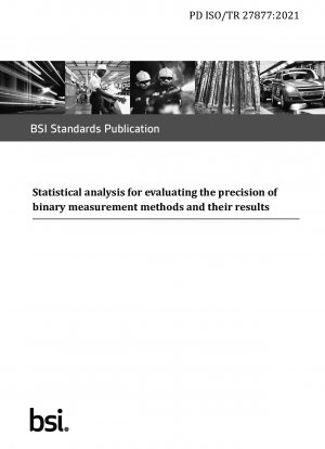 バイナリ測定方法とその結果の精度を評価するための統計分析