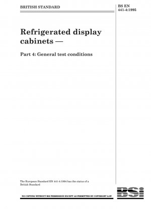冷蔵陳列キャビネット パート 4: 一般的な試験条件