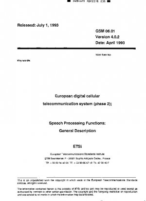 欧州デジタルセルラー通信システム (フェーズ 2) 音声処理機能: 概要 (ETS 300 580-1、バージョン 4.0.5)