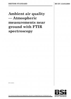 周囲の大気の質 FTIR 分光法を使用した地表近くの大気環境の測定