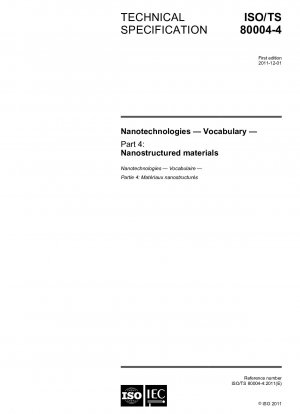 ナノテクノロジー、用語集、パート 4: ナノ構造材料