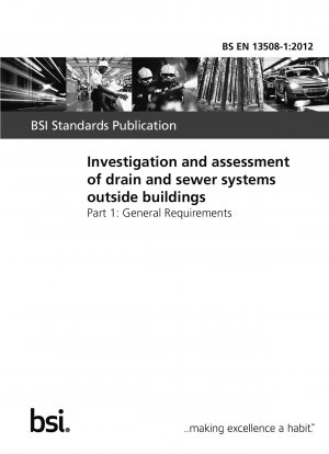 建物の外部排水および下水システムの調査と評価 一般要件