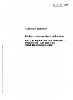 石炭およびコークスの分析および試験 高度な石炭およびコークスのリン酸分解/モリブデンブルー法