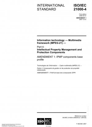 情報技術、マルチメディア フレームワーク (MPEG-21)、パート 4: 知的財産の管理とデータの保護、改訂 1