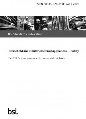 家庭用電気レンジフードおよび同様の機器の特定の安全要件 (英国規格)