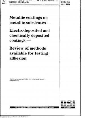 金属基材上の金属コーティング 電気めっきおよび化学蒸着層 密着性試験方法のレビュー ISO 2819-1980