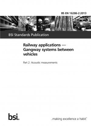 鉄道輸送、車両間通路システム、音響測定