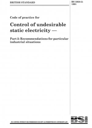 有害な静電気制御に関する実践規範パート 2: 特定の産業状況に対する推奨事項