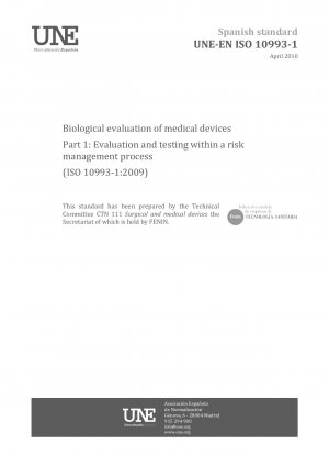 医療機器の生物学的評価 パート 1: リスク管理における評価と試験 (ISO 10993-1:2009)